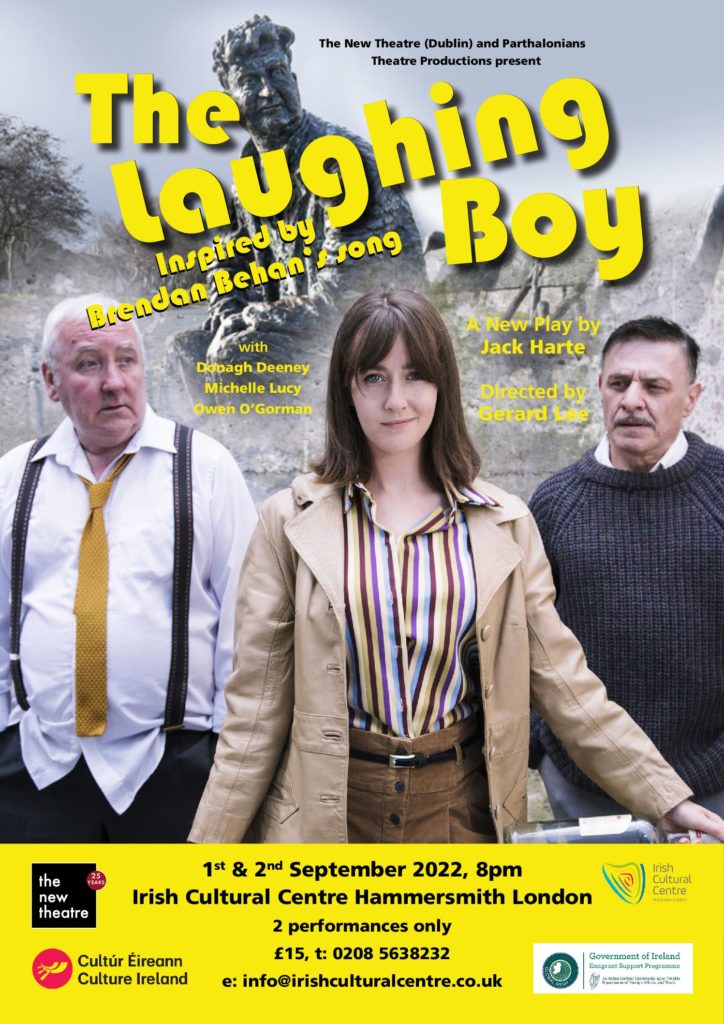‘The Laughing Boy’ – A New Irish Play About Brendan Behan by Jack Harte