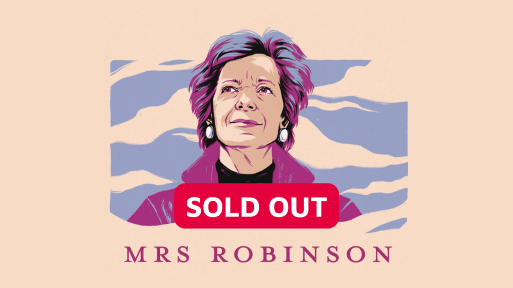 SOLD OUT – Mrs Robinson – In Conversation with Former President Mary Robinson