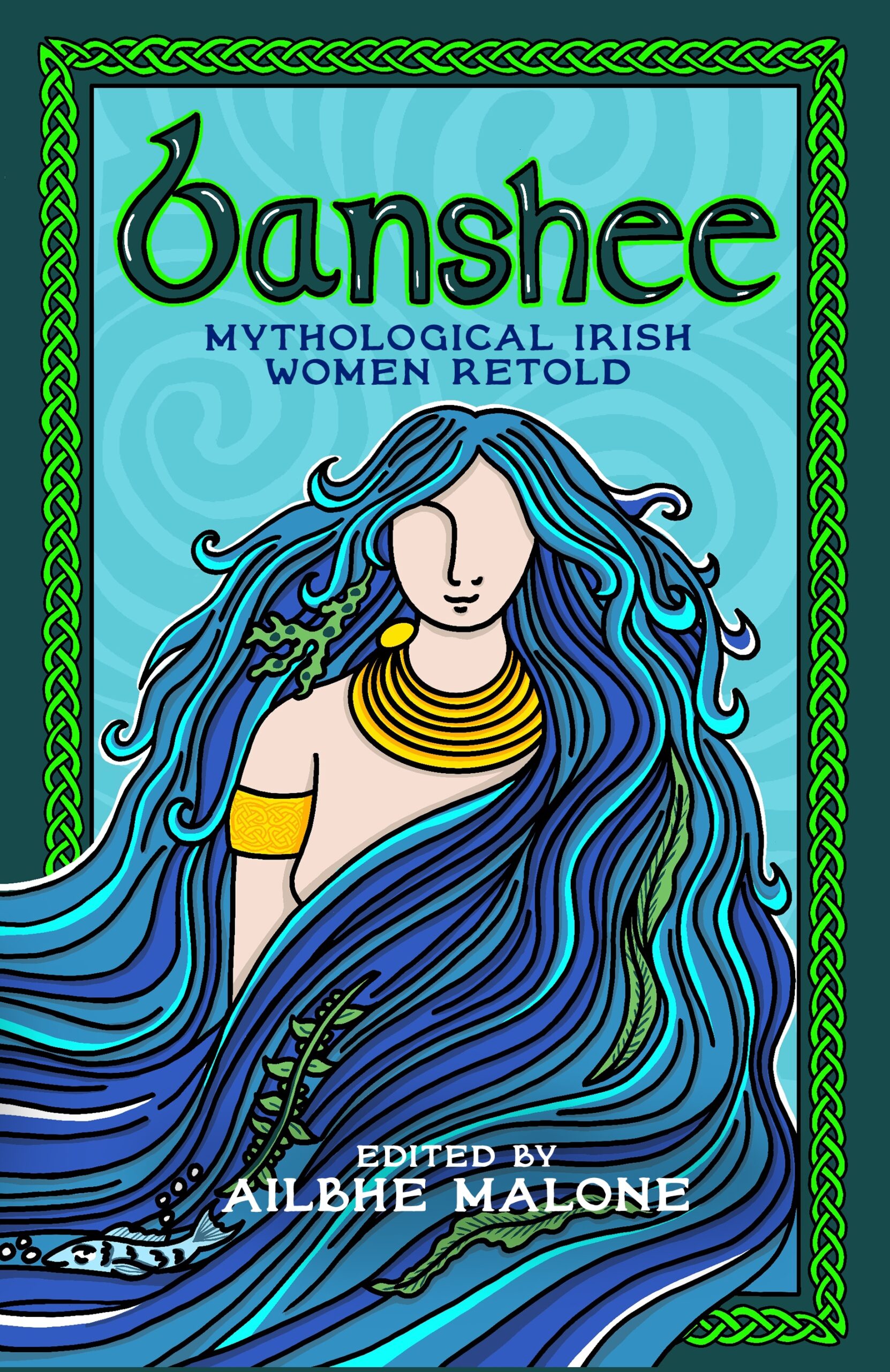 Banshee Irish Mythological Women book - Cover Image with Celtic mermaid in green and blue