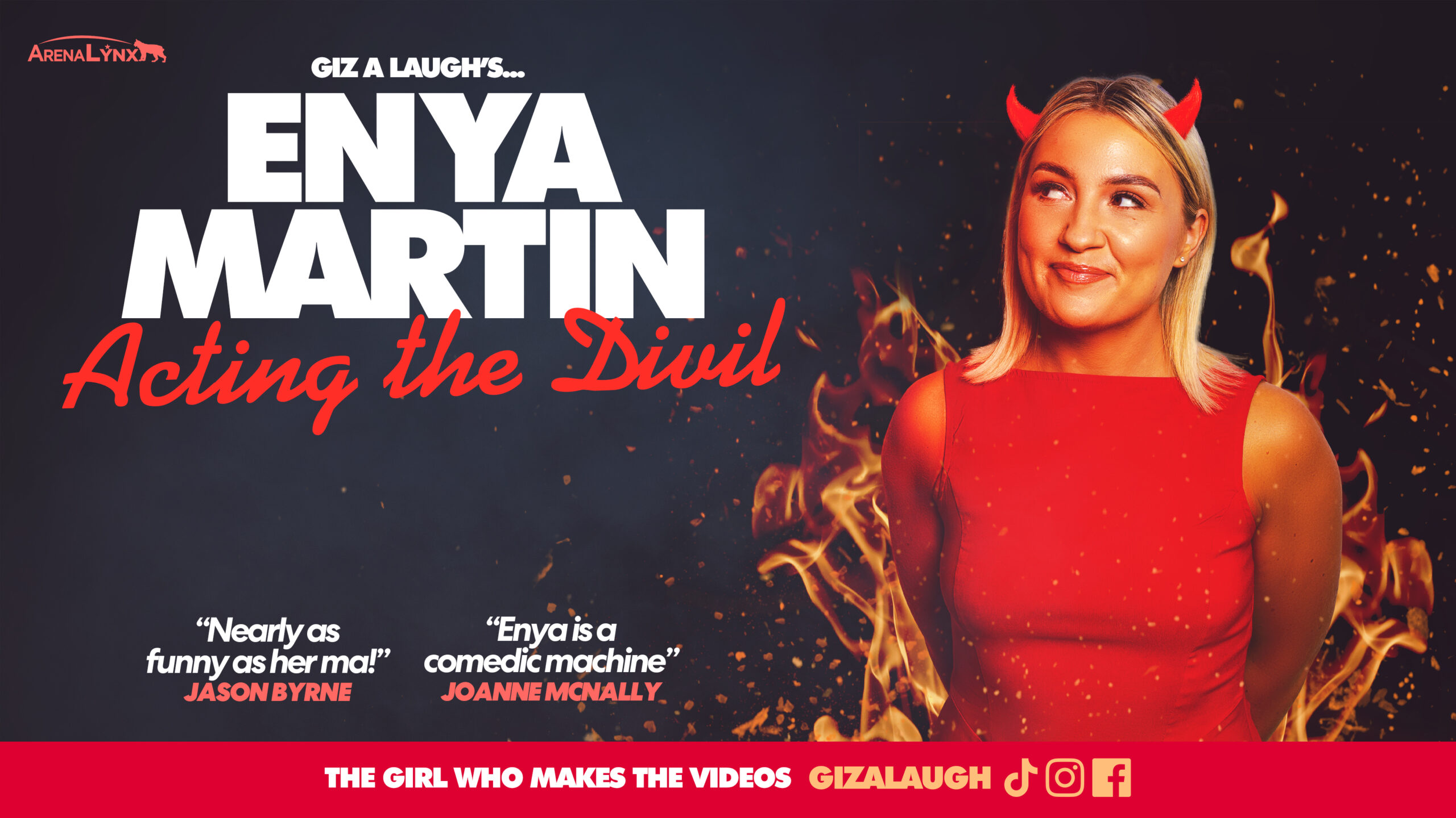 Poster for Enya Martin show, pictured on the Right is Enya, shoulder length blonde hair with a red top and red devil ears drawn on her forehead